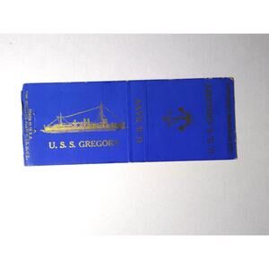 U.S.S. Gregory DD 82 APD-3 Naval Ship Destroyer War Boat Matchbook Cover 1940's
